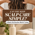 Oily scalp care routine for summer hair