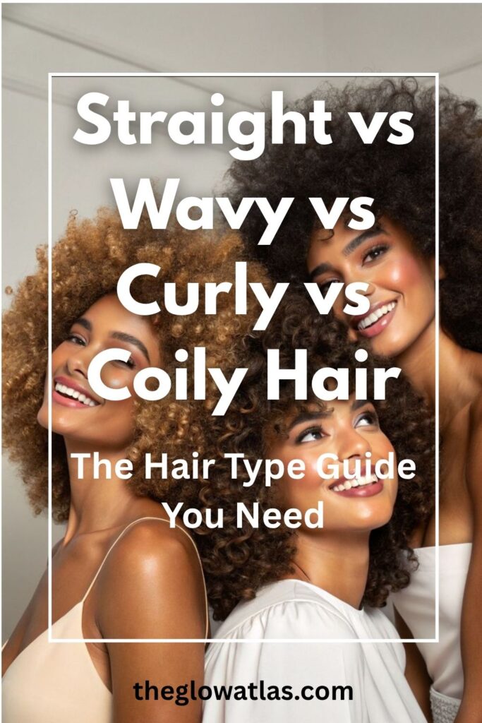 Guide to straight wavy curly and coily hair types