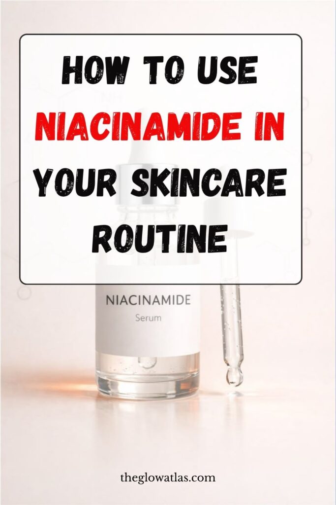 Niacinamide skincare guide for pores oil and skin barrier